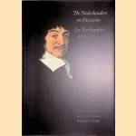 De Nederlanders en Descartes = Les Neerlandais et Descartes door Theo Verbeek e.a.