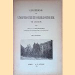 Geschiedenis der Universiteits-Bibliotheek te Leiden door Dr. P.C. Molhuysen