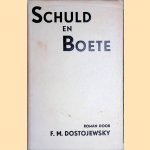 Schuld en boete door F.M. Dostojewski