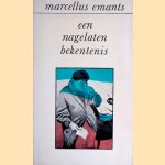 Een nagelaten bekentenis door Marcellus Emants