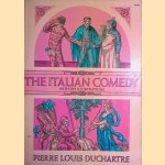 The Italian Comedy door Pierre Louis Duchartre