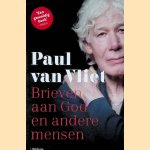 Brieven aan God en andere mensen door Paul van Vliet