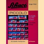 Schuco piccolo: Die Modelle von 1957 bis heute - Met aktuellen Marktpreisen
Rudger Huber
€ 10,00