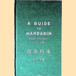 A Guide to Mandarin (Self-Taught) door Y.C. Yuen