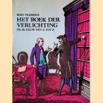 Het Boek der verlichting: de 18e eeuw van A tot Z door Bert Paasman