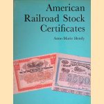 American Railroad Stock Certificates door Anne-Marie Hendy