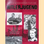 De geschiedenis van de Hitlerjugend: een indringend beeld van de jongerenafdeling van de Nazi-Partij door Brenda Ralph Lewis