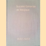 Société Générale de Belgique 1822-1972 door E.G. de Barsy