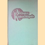 Die Afrikaanse Kinderensiklopedie: Deel X *SIGNED* door Dr. C.F. Albertyn