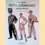 Het grote prins Bernhard aankleedboek door Erik Varekamp e.a.