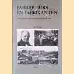 Fabriqueurs en fabrikanten: de Twentse katoennijverheid en de onderneming S.J. Spanjaard te Borne tussen circa 1800 en 1930 *met GESIGNEERDE brief* door E.J. Fischer