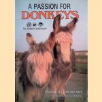 A Passion for Donkeys door Elisabeth Svendsen