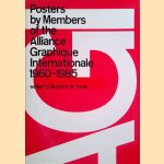 Posters by Members of the Alliance Graphique Internationale 1960-1985 door Rudolph de Harak