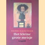 Het kleine grote meisje door Uri Orlev e.a.