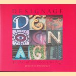 Designage: The Art of the Decorative Sign door Arnold Schwartzman