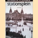 Geschiedenis van het amsterdamse stationsplein door Lydia Lansink