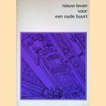 Nieuw leven voor een oude buurt
Drs. R.J. de Wit
€ 8,00