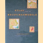 Atlas van de belevingswereld + kaart door Louise van Swaaij e.a.