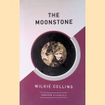 The Moonstone door Wilkie Collins