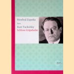 Manfred Zapatka liest Kurt Tucholsky Schloss Gripsholm
Kurt Tucholsky
€ 10,00