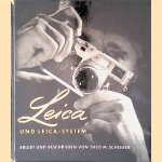 Leica und Leica-System door Theo M. Scheerer