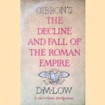 The Decline and Falll of The Roman Empire door Edward Gibbon