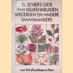 Elseviers Gids van keukenkruiden, specerijen en andere smaakmakers
B. en D. Lanska Hlava
€ 10,00