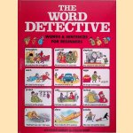 The Word Detective: words & sentences for beginners door Heather Amery e.a.