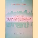 The Times Complete History of the World: the ultimate work of historical reference door Richard Overy