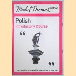 Michel Thomas Method: Polish Introductory Course door Michel Thomas