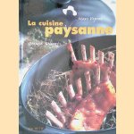 La Cuisine paysanne door Marc Veyrat e.a.