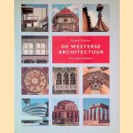 De westerse architectuur: een geschiedenis door David Watson