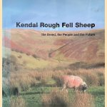 Kendal Rough Fell Sheep: the Breed, the People and the Future
Rough Fell Folk
€ 15,00