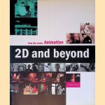 Animation: 2D and Beyond door Jayne Pilling