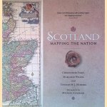 Scotland: Mapping the Nation door Christopher Fleet