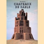 Châteaux de sable door Philippe Dejean e.a.