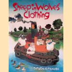 Sheep In Wolves' Clothing door Satoshi Kitamura