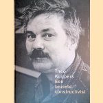 Theo Kuijpers: een bezield constructivist 1960-2005 = Ein beseelter Konstrultivist door R. Vercauteren