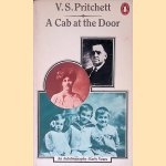 A Cab at the Door: An Autobiography: Early Years door V.S. Pritchett