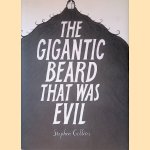 The Gigantic Beard That Was Evil
Stephen Collins
€ 15,00