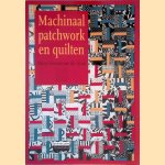 Machinaal patchwork en quilten door Katharine Guerrier