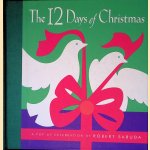 The 12 Days of Christmas: A Pop-up Celebration door Robert Sabuda