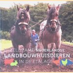 Zeldzame Nederlandse landbouwhuisdieren in de etalage
Rob Buiter e.a.
€ 9,00