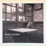 Quiet London door Siobhan Wall