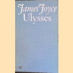 Ulysses door James Joyce