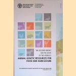 The Second Report on the State of the World's Animal Genetic Resources for Food and Agriculture door Food e.a.