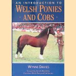 An Introduction to Welsh Ponies and Cobs door Wynne Davies