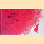 Little Red Hood door Marjolaine Leray