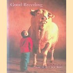 Yann Arthus-Bertrand: Good Breeding
Gail - and others Mandel
€ 9,00