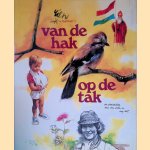 Van de hak op de tak door Rien Poortvliet